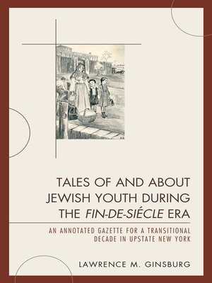 cover image of Tales of and about Jewish Youth during the Fin-de-siécle Era